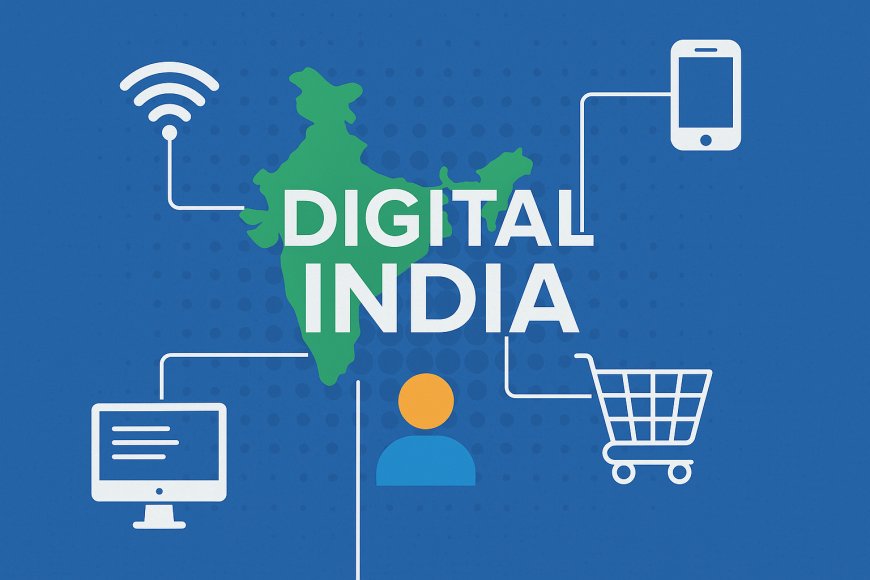 Digital India: Transforming the Nation into a Global Tech Powerhouse